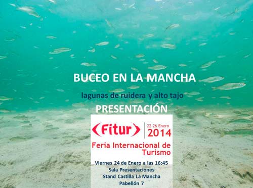 Buceo en La Mancha. Presentación en FITUR 2014